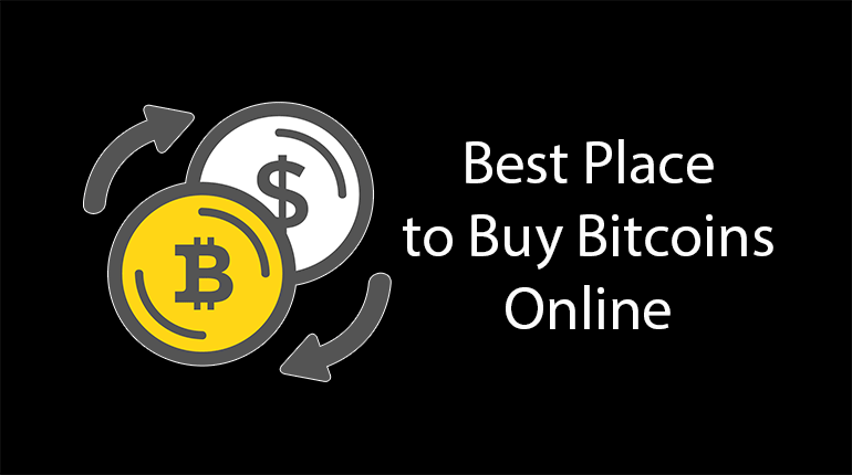 Best Place to Buy Bitcoins Online