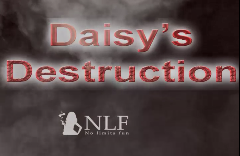 Daisy’s Destruction