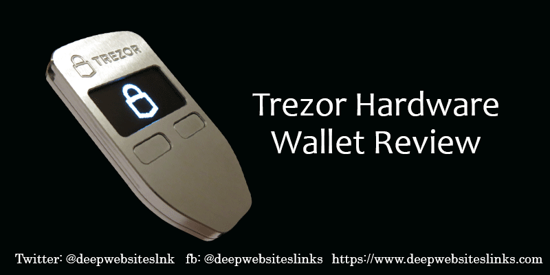 Trezor Wallet Review